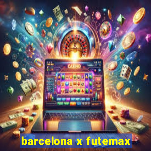 barcelona x futemax